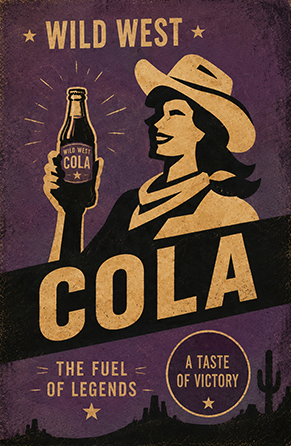 Wild West Cola, publicité mercantile d'époque